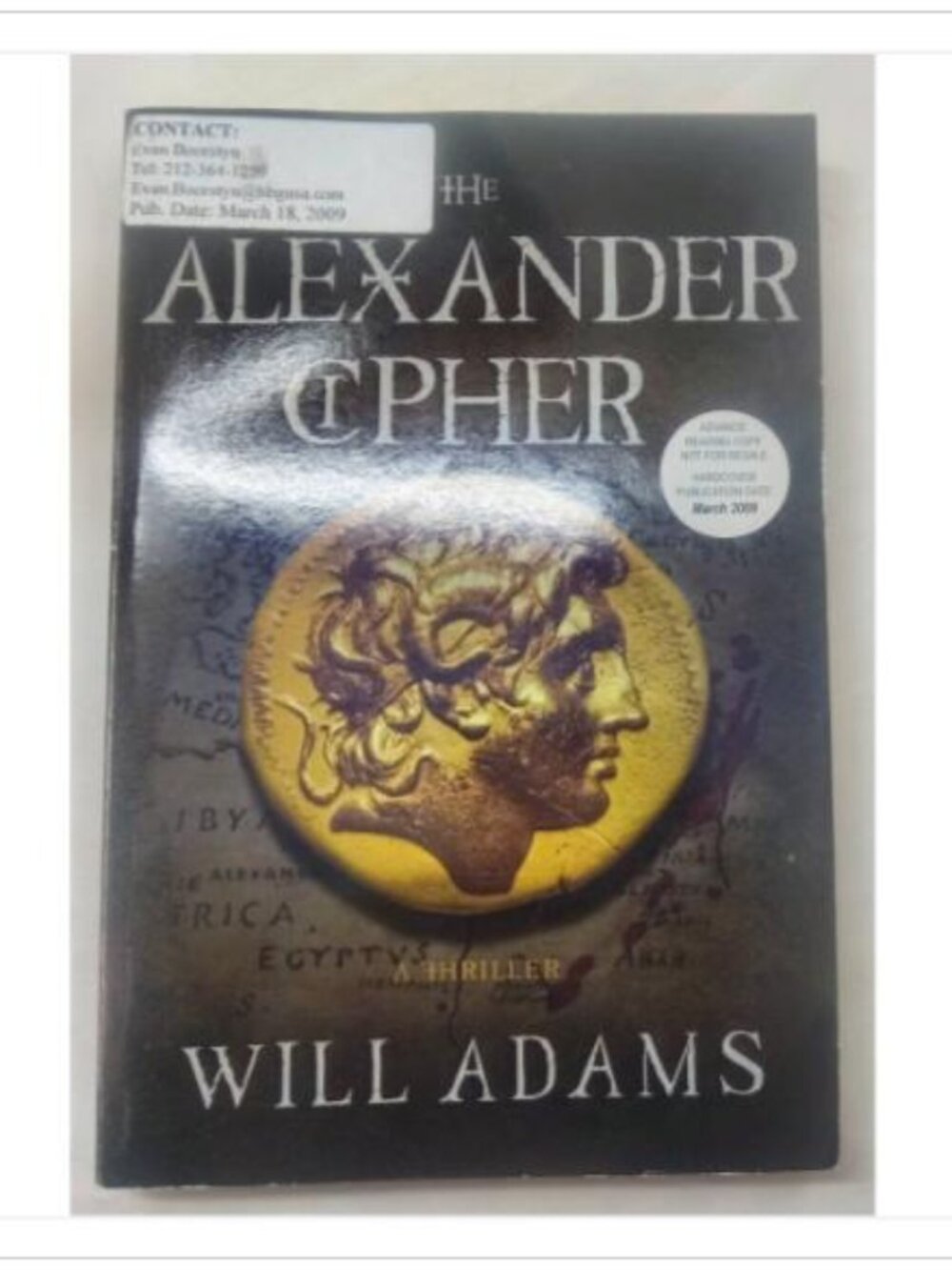 The Alexander Cipher Thriller ARC Advance Copy 2009 PB